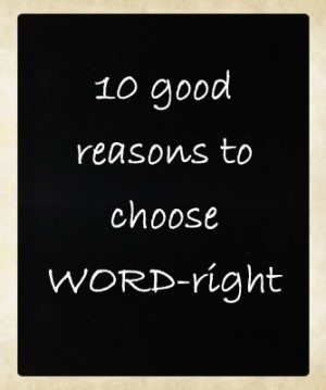 10 good reasons to choose WORD-right
